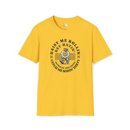 DAISY ME ROLLIN T-Shirt