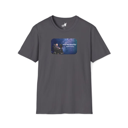 "Beep Bop Boop Bop" - Stephen Hawking T-Shirt
