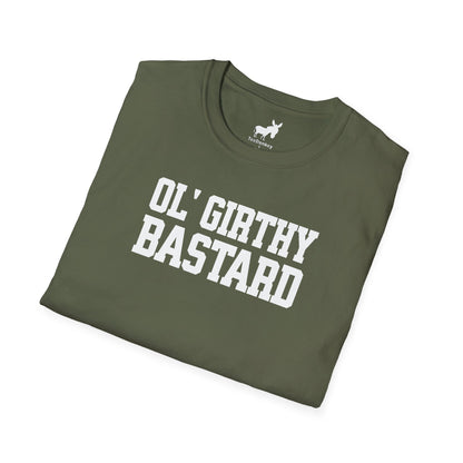 OL' GIRTHY BASTARD T-Shirt