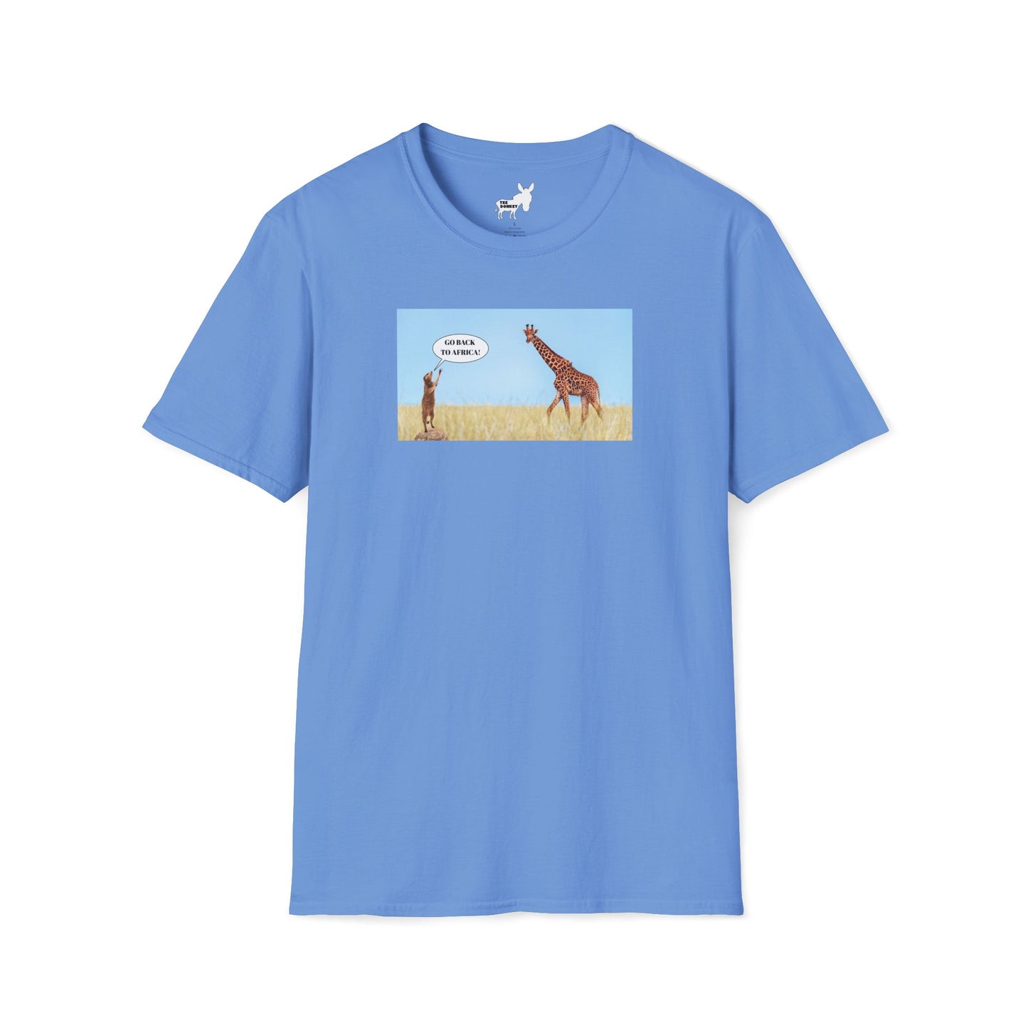 GO BACK TO AFRICA - MEERKAT & GIRAFFE  T-Shirt