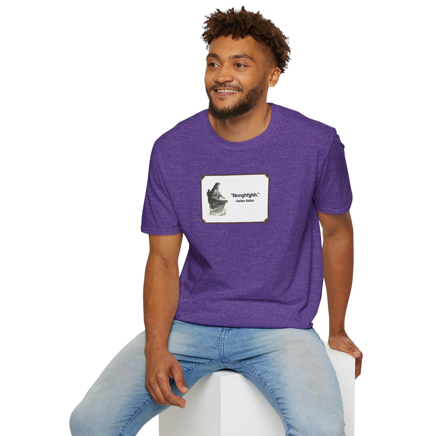 "Nnnghfghh" - Helen Keller T-Shirt