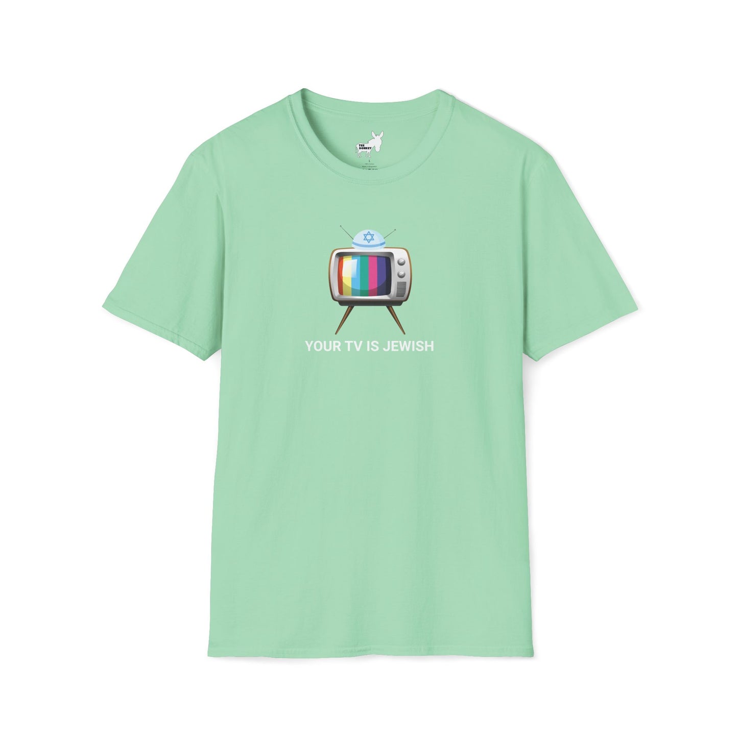 YOUR TV IS JEWISH T-Shirt