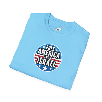 FREE AMERICA FROM ISRAEL - T-Shirt