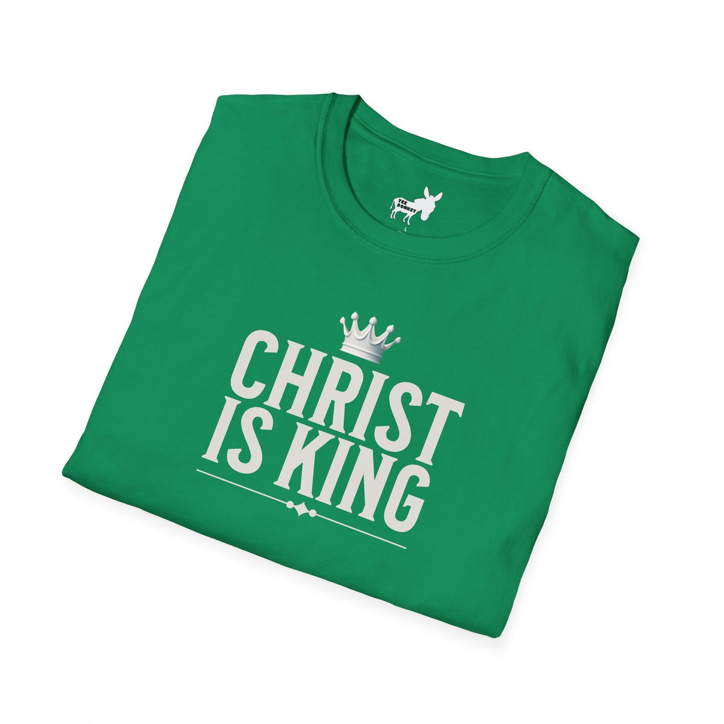CHRIST IS KING - T-Shirt