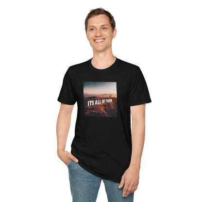 IT'S ALL OF THEM - HOLLYWOOD SIGN - T-Shirt