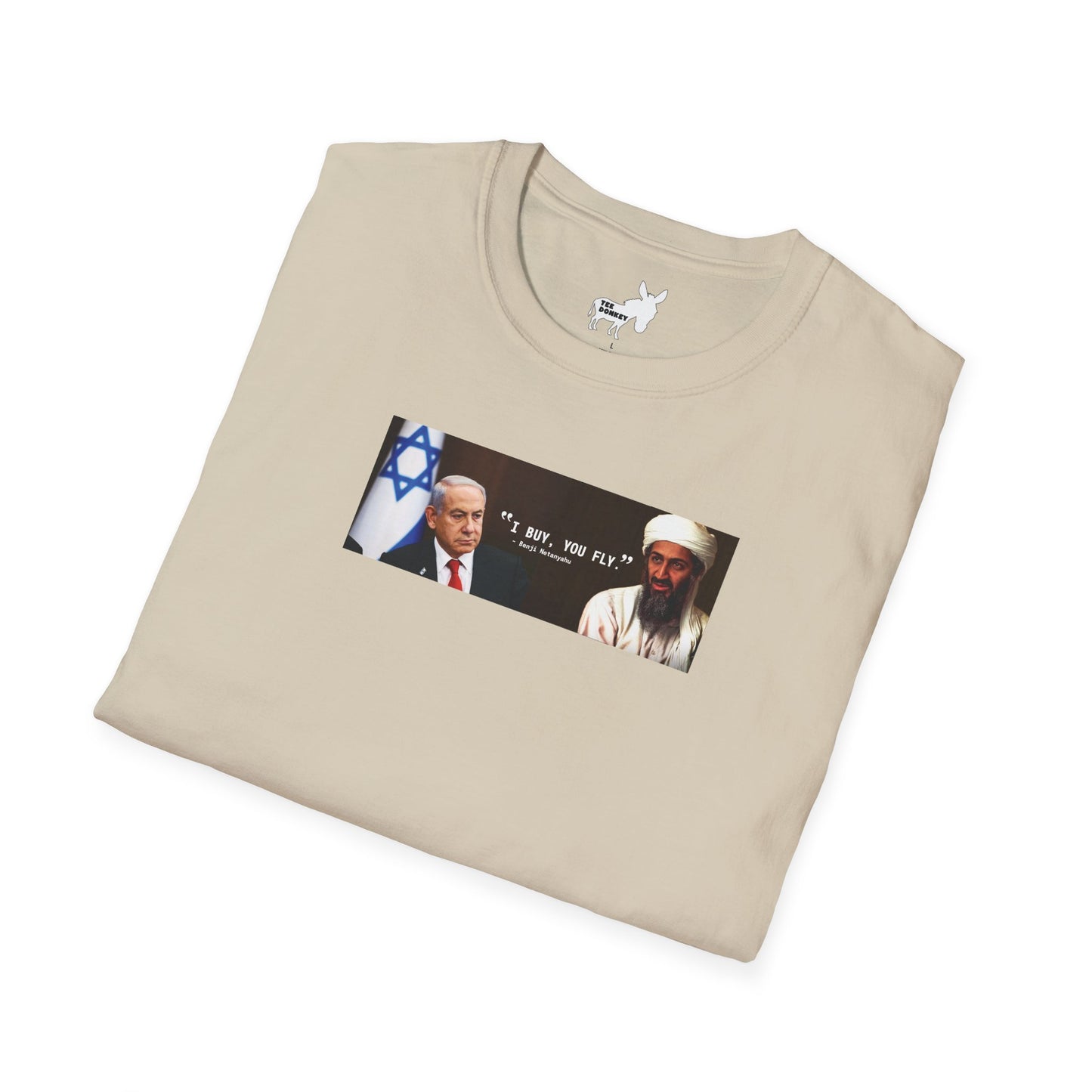 "I BUY, YOU FLY" T-Shirt