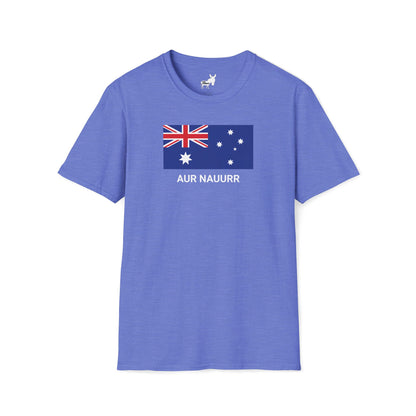 AUR NAUURR - AUSTRALIA T-Shirt