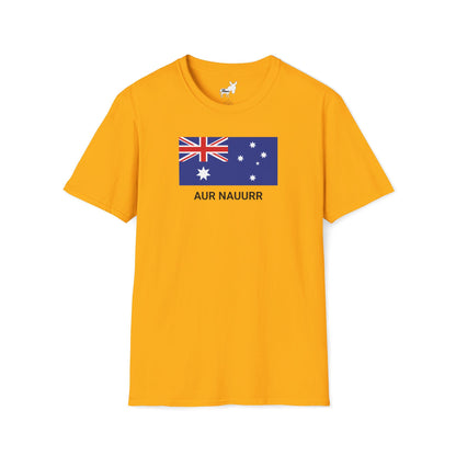 AUR NAUURR - AUSTRALIA T-Shirt