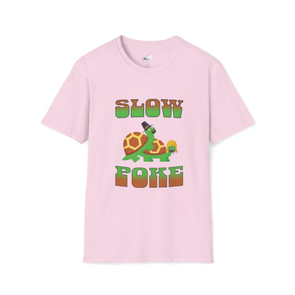 SLOW POKE T-Shirt