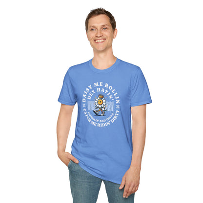 DAISY ME ROLLIN T-Shirt