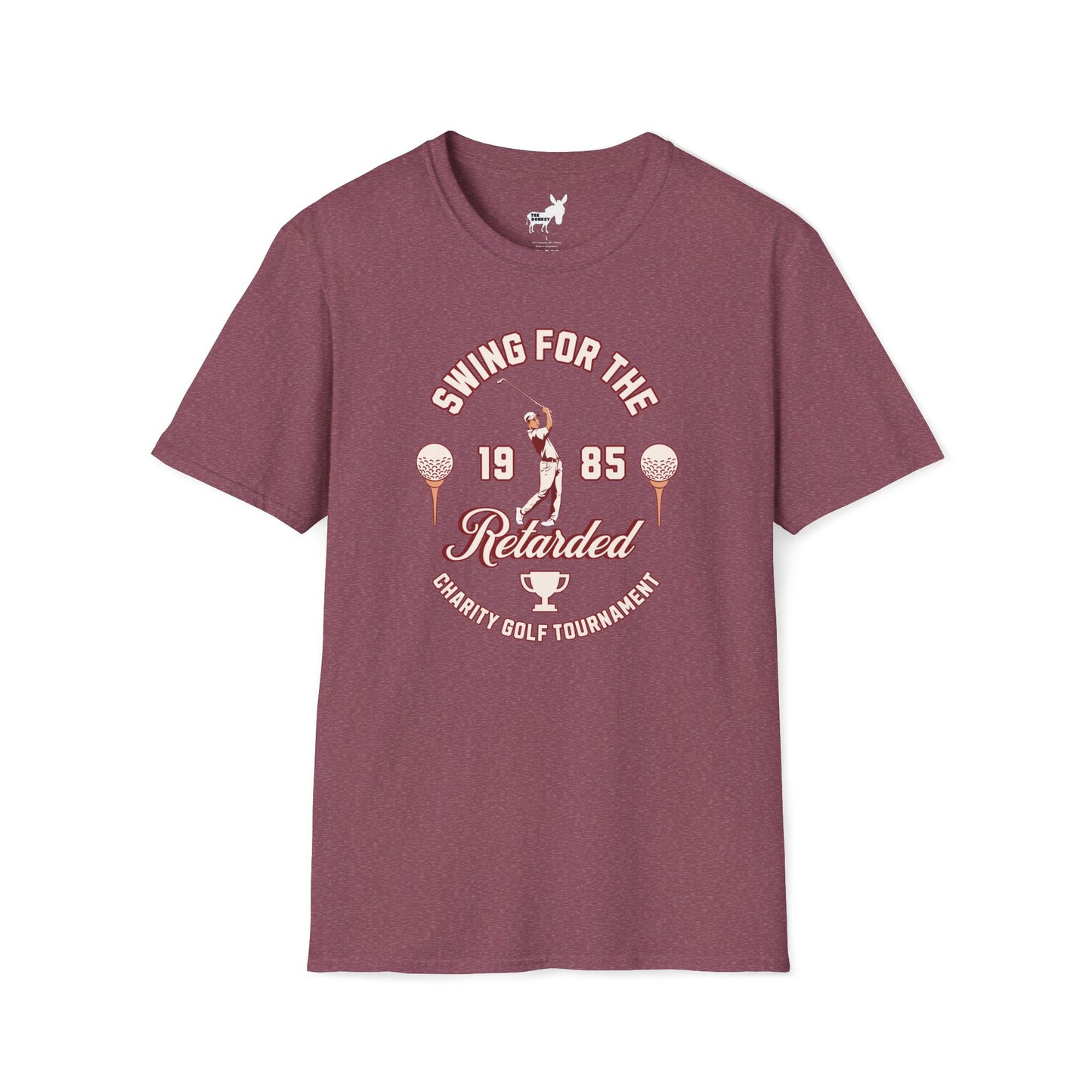 SWING FOR THE RETARDED GOLF TOURNAMENT T-Shirt