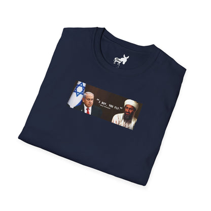 "I BUY, YOU FLY" T-Shirt