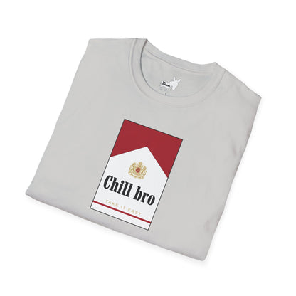 Chill bro T-Shirt