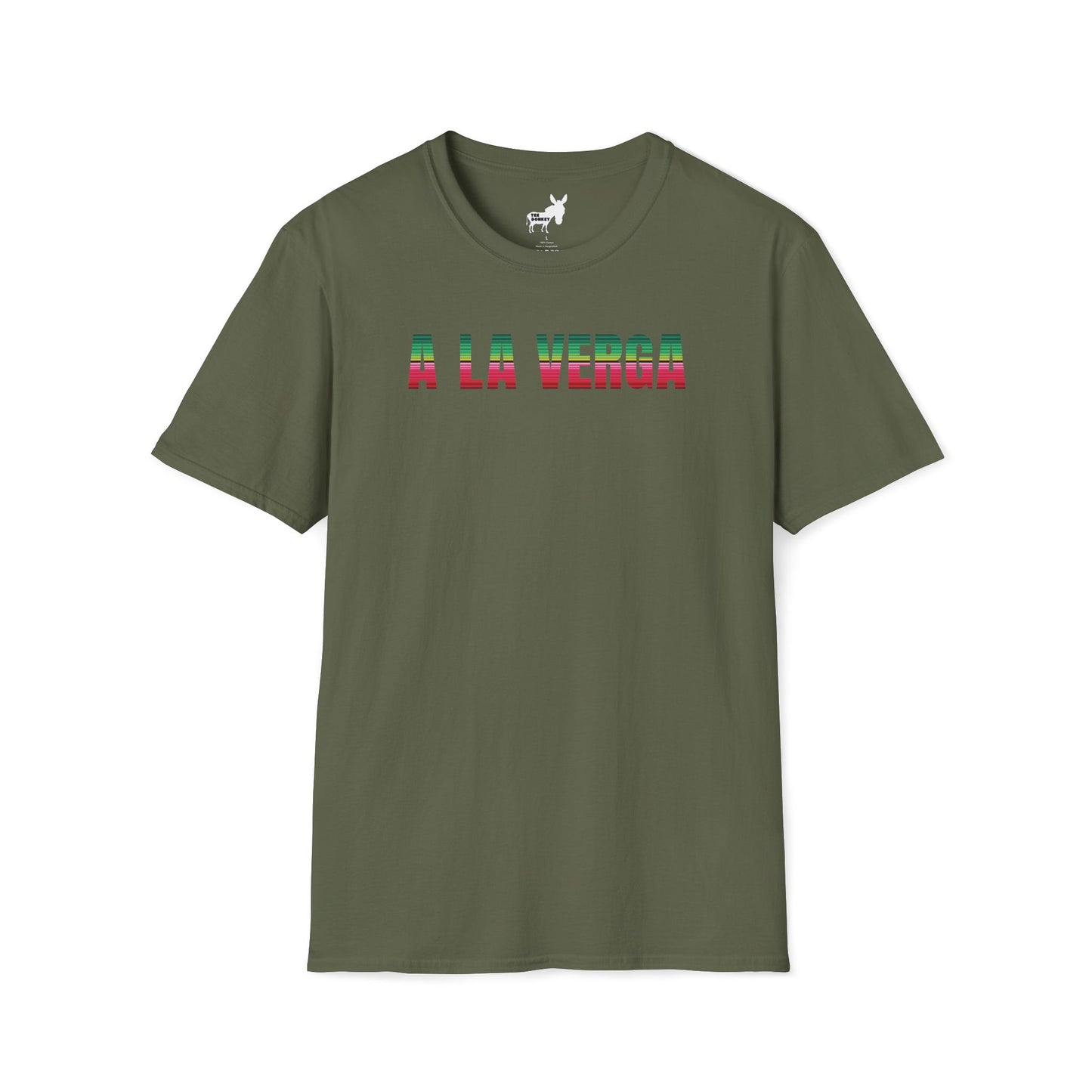 A LA VERGA T-Shirt