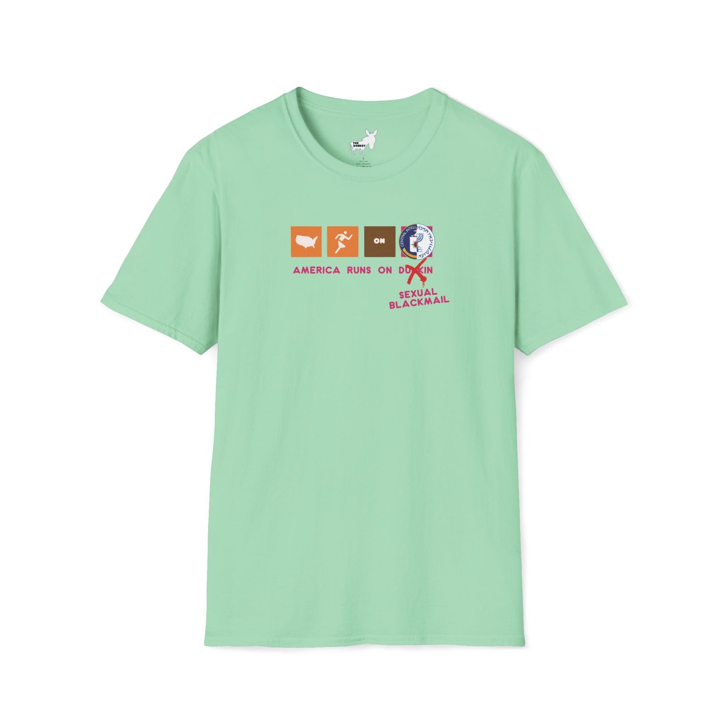 AMERICA RUNS ON BLACKMAIL T-Shirt