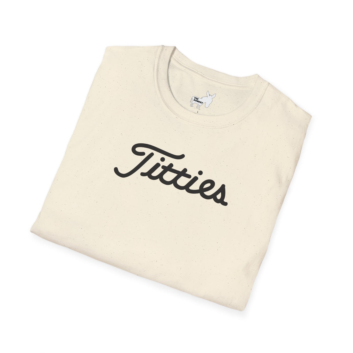 Titties - Titleist Font T-Shirt