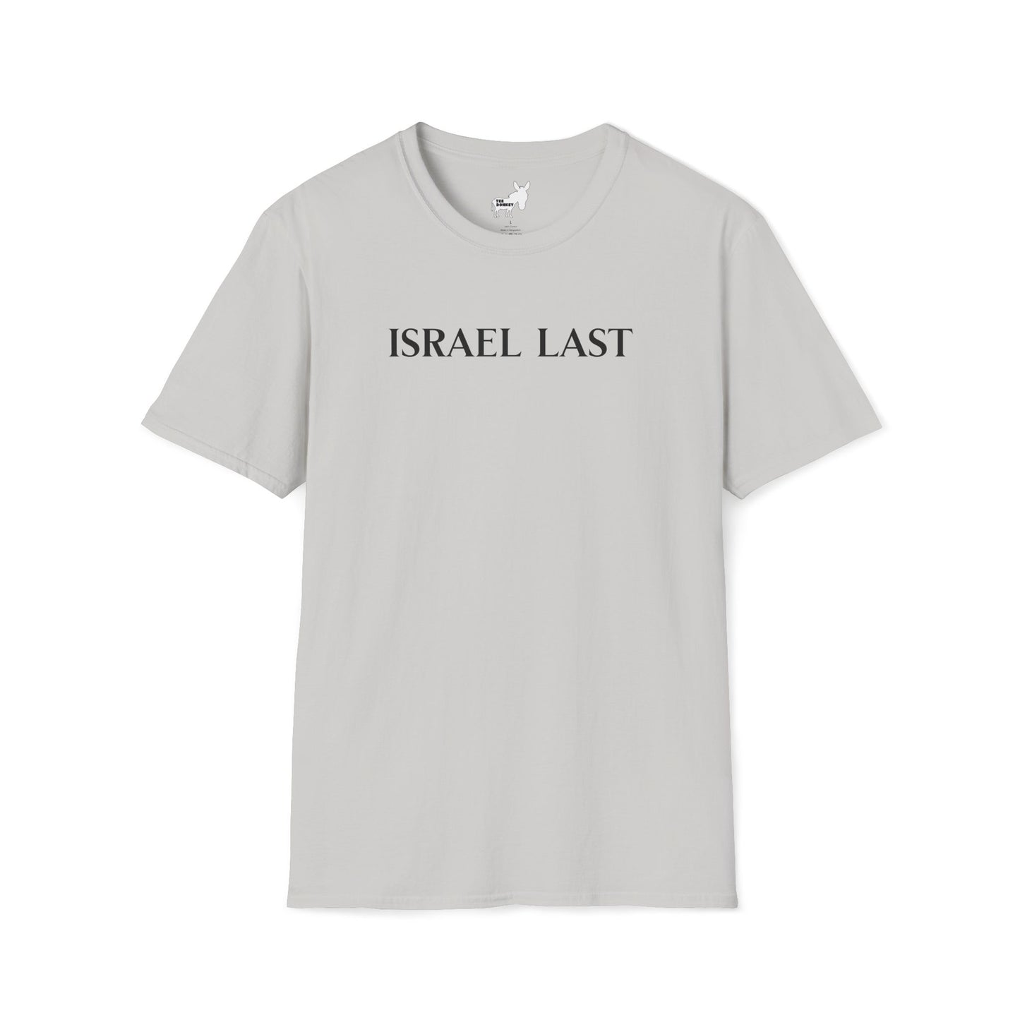ISRAEL LAST - T-Shirt