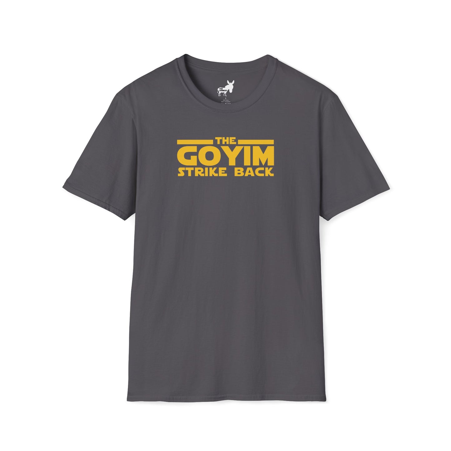 THE GOYIM STRIKE BACK - T-Shirt