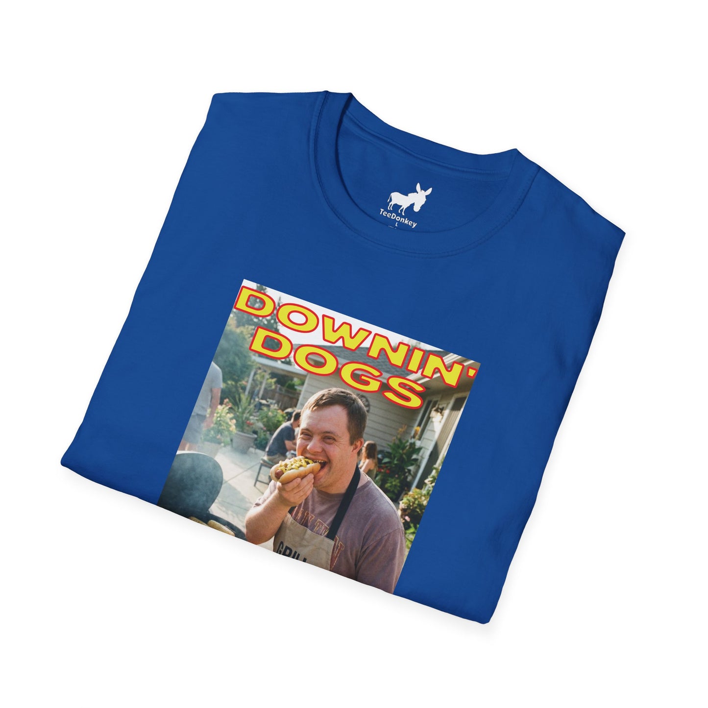 DOWNIN' DOGS T-Shirt