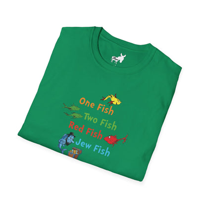 ONE FISH, TWO FISH, RED FISH, JEW FISH - T-Shirt