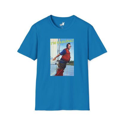 I'M SAILING! T-Shirt