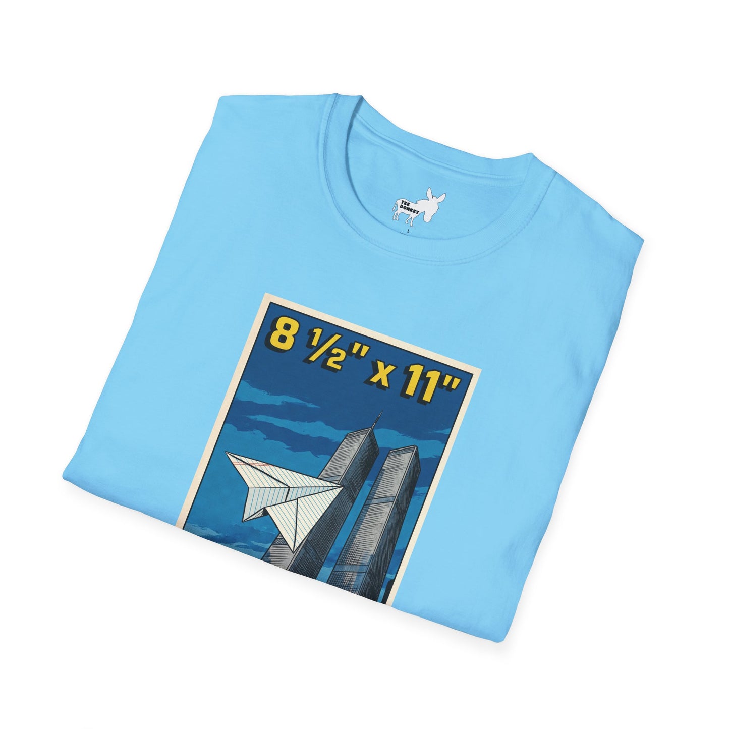 8 1/2" x 11" - T-Shirt