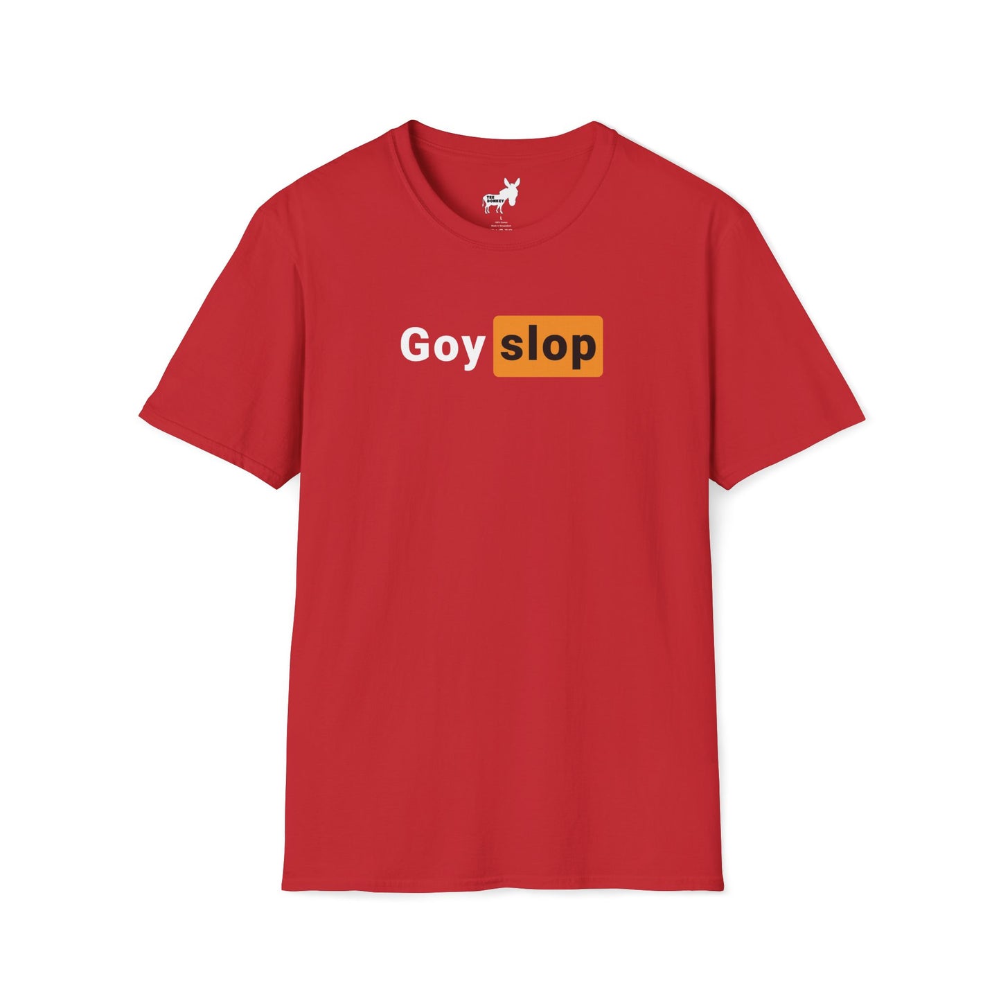 GOY SLOP HUB T-Shirt