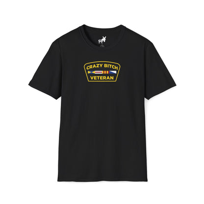 CRAZY BITCH VETERAN T-Shirt