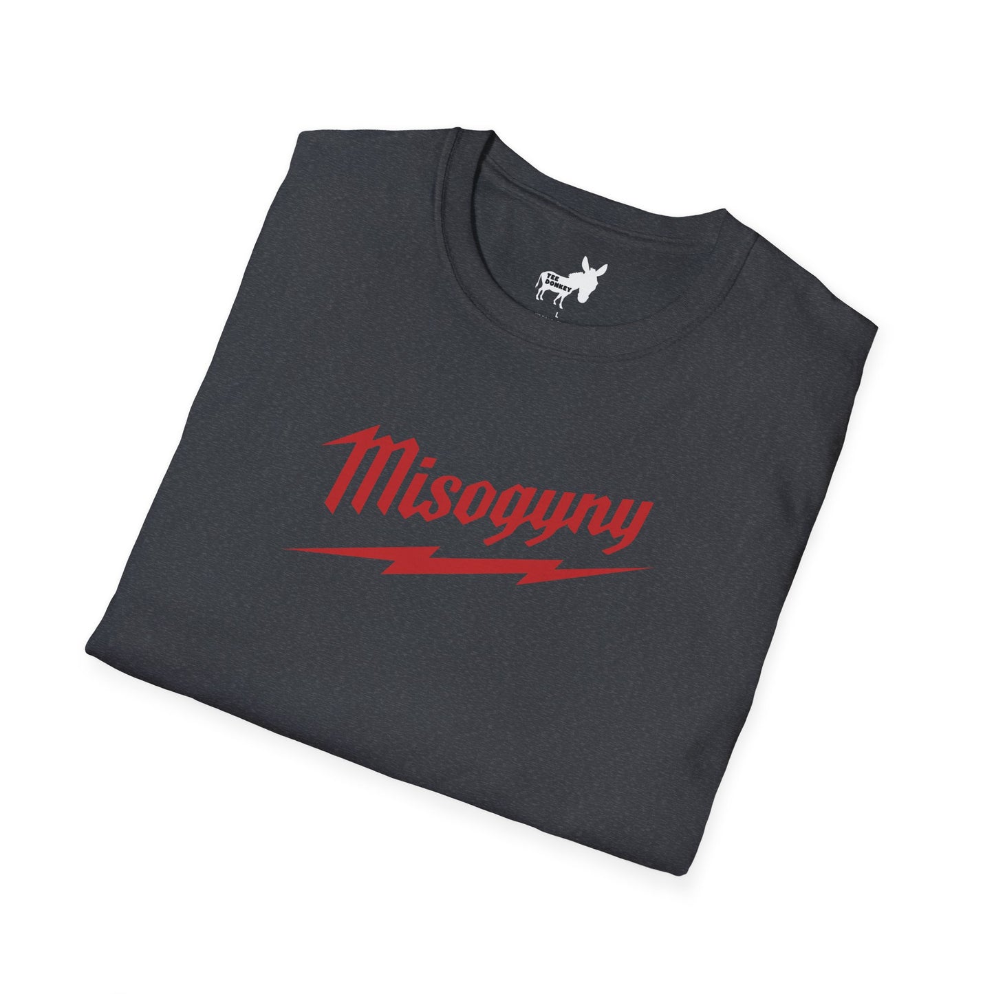 Misogyny Milwaukee T-Shirt