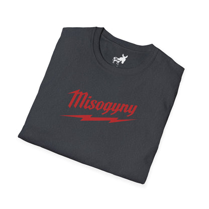 Misogyny Milwaukee T-Shirt