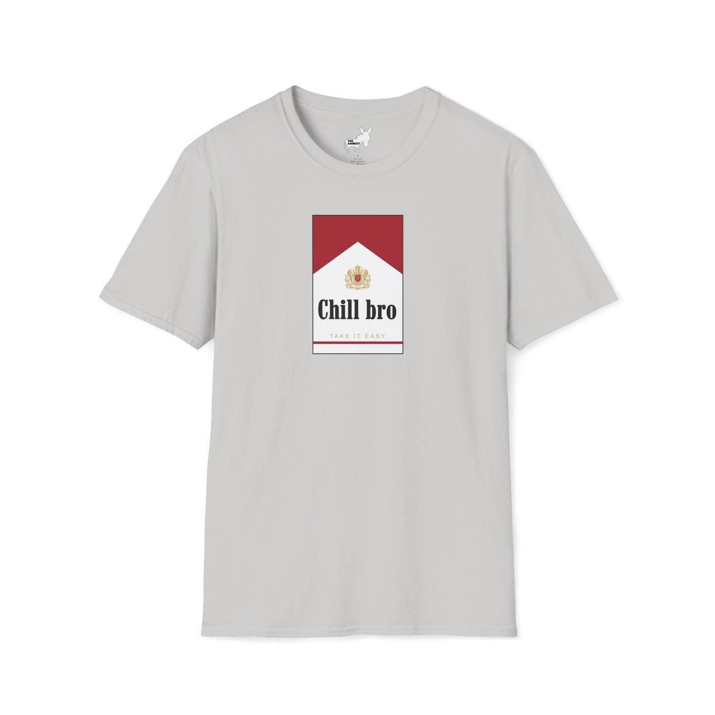 Chill bro T-Shirt
