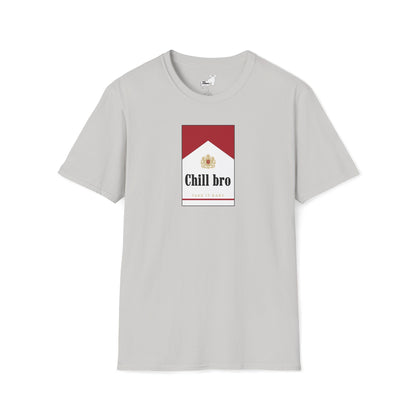 Chill bro T-Shirt