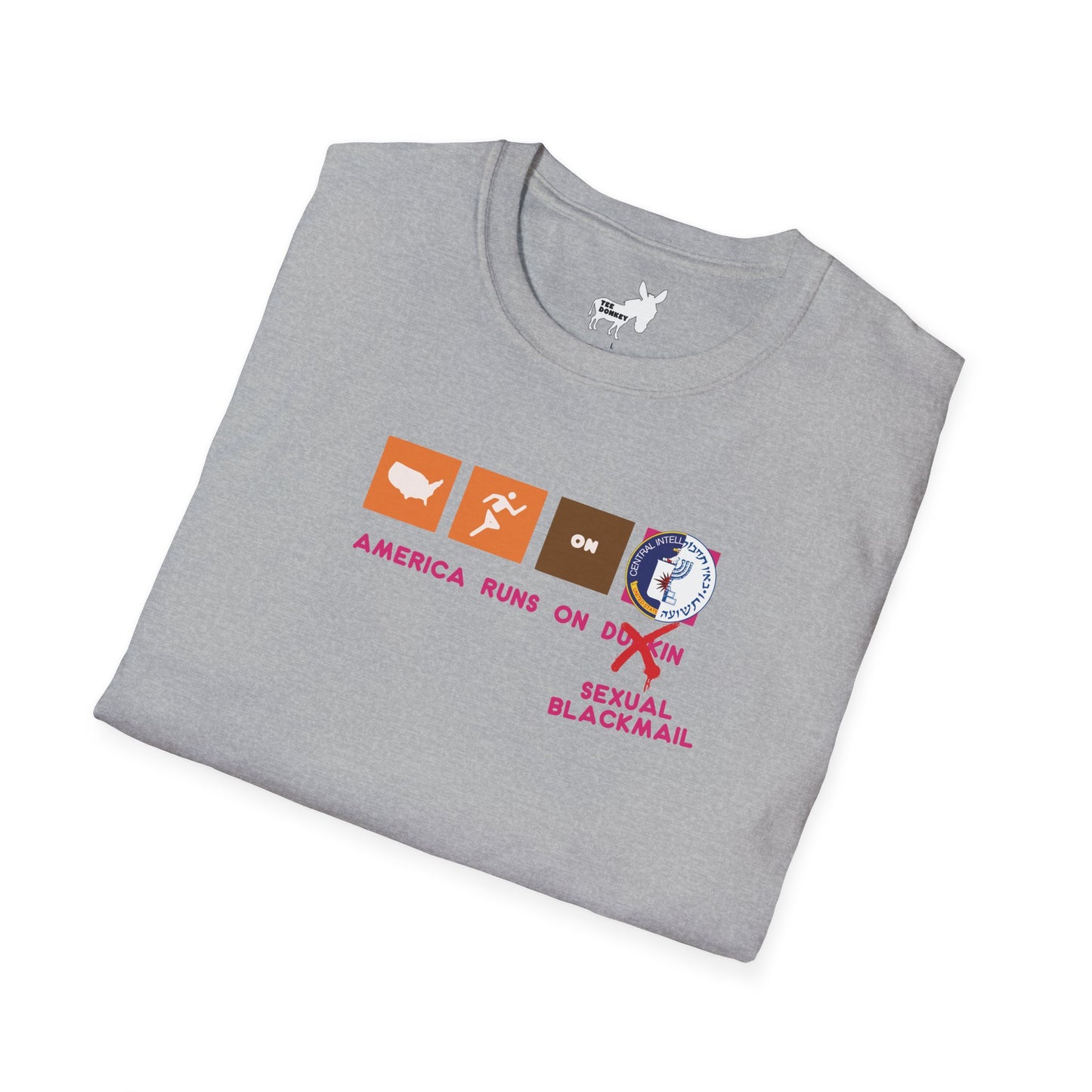 AMERICA RUNS ON BLACKMAIL T-Shirt