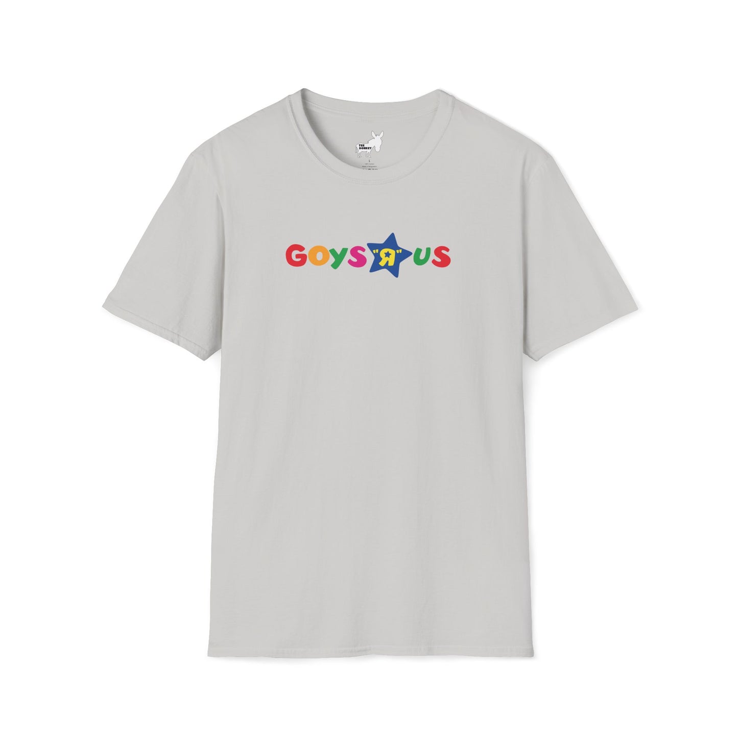 GOYS R US - TOYS R US T-Shirt