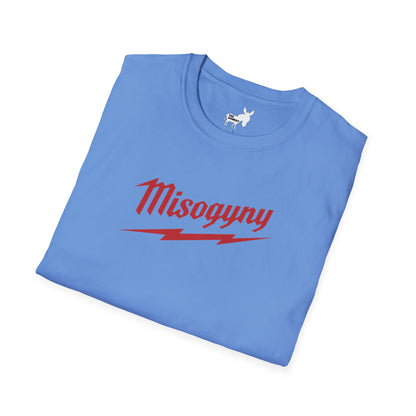 Misogyny Milwaukee T-Shirt