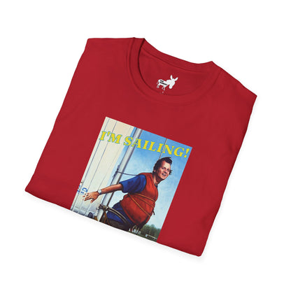 I'M SAILING! T-Shirt