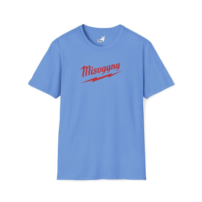 Misogyny Milwaukee T-Shirt