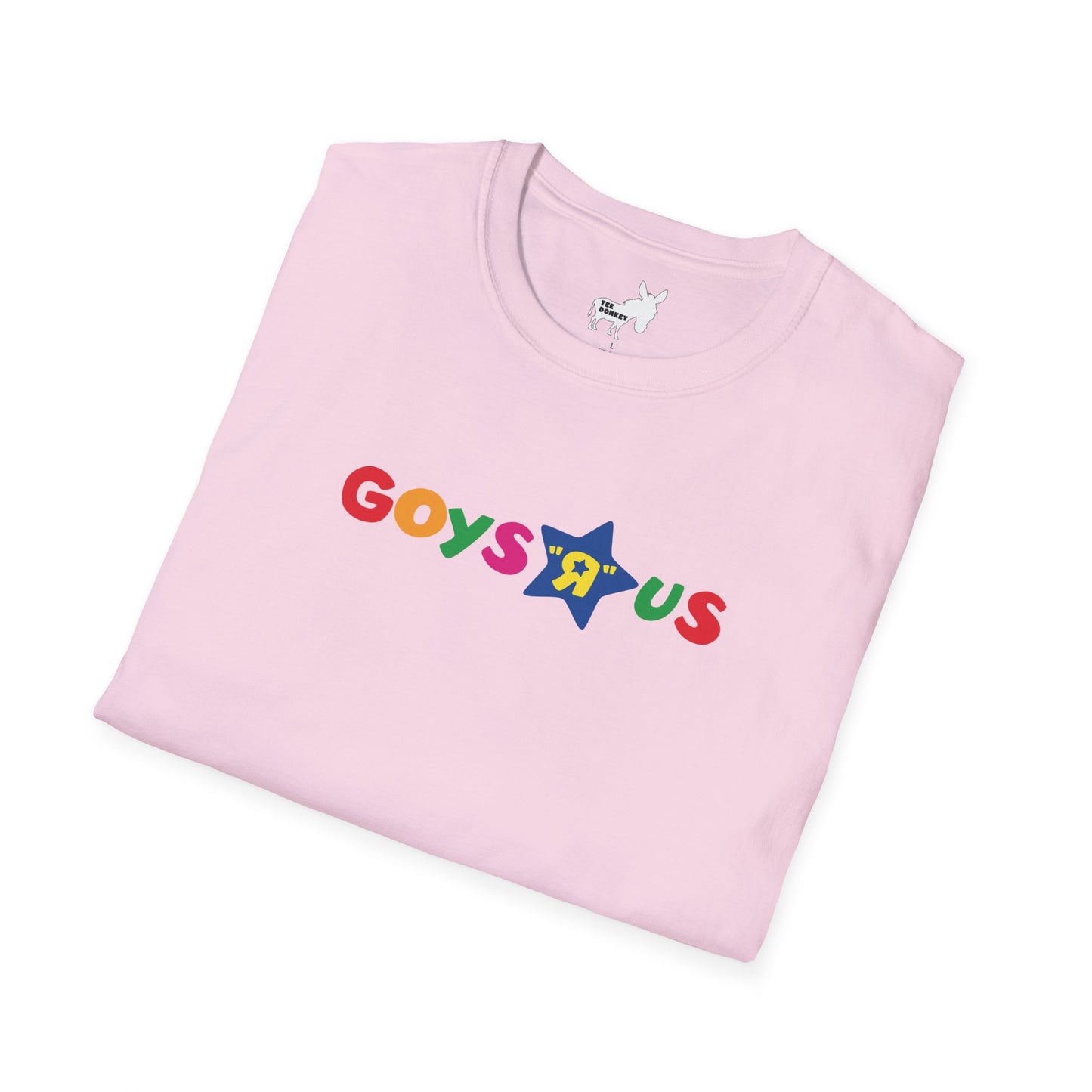 GOYS R US - TOYS R US T-Shirt