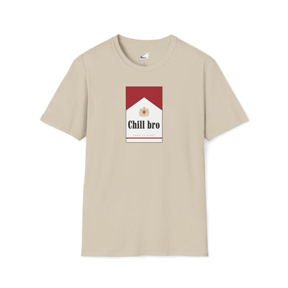 Chill bro T-Shirt