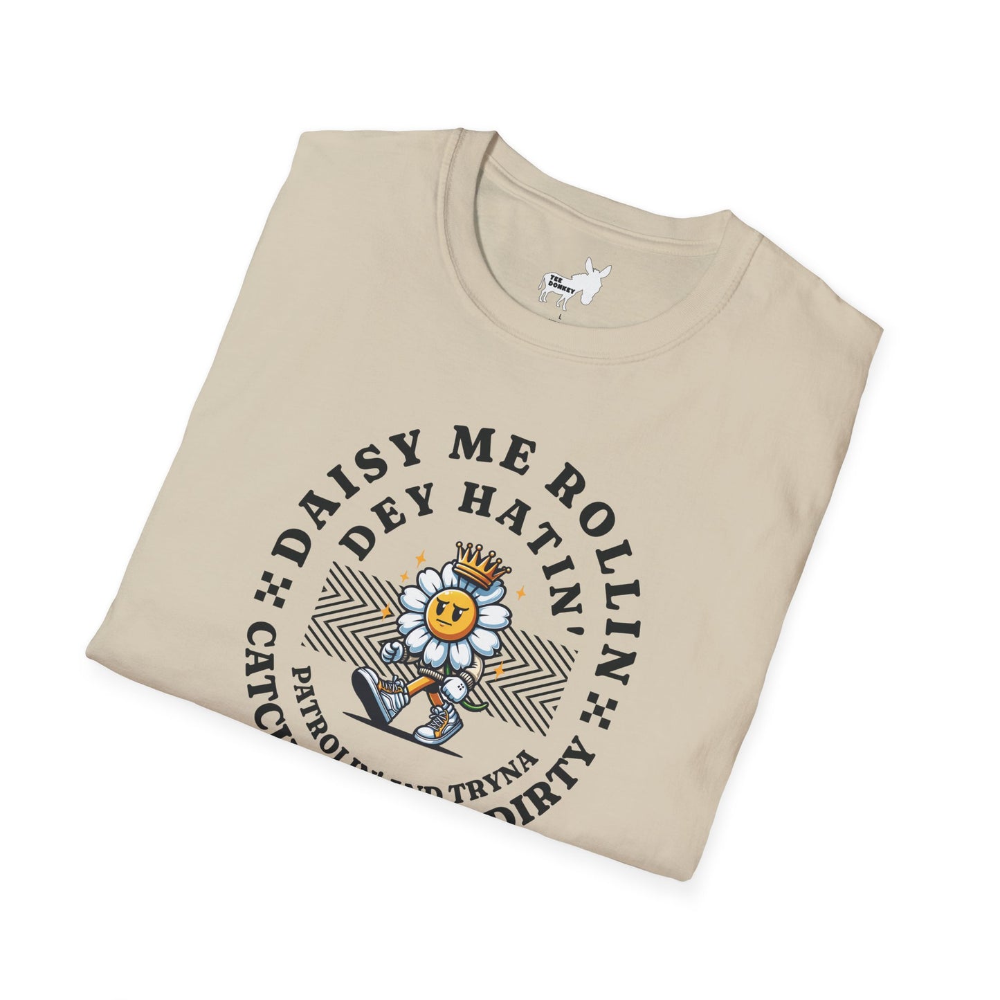 DAISY ME ROLLIN T-Shirt