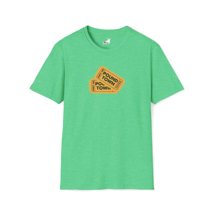 TICKET TO POUND TOWN T-Shirt