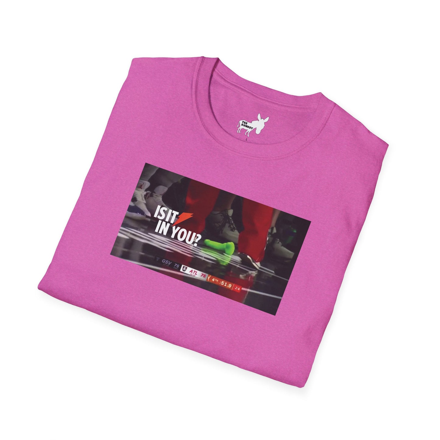 IS IT IN YOU? WNBA DILDO T-Shirt
