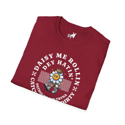 DAISY ME ROLLIN T-Shirt