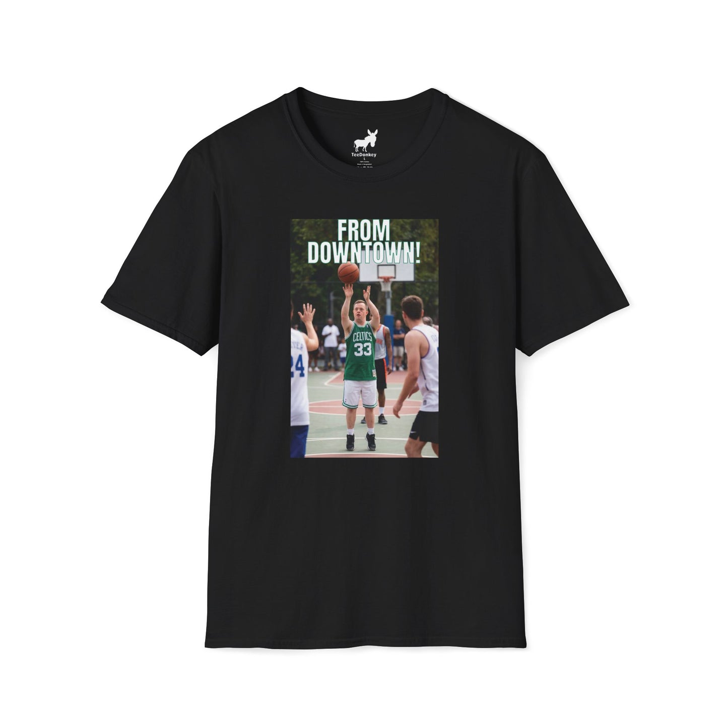 FROM DOWNTOWN! T-Shirt