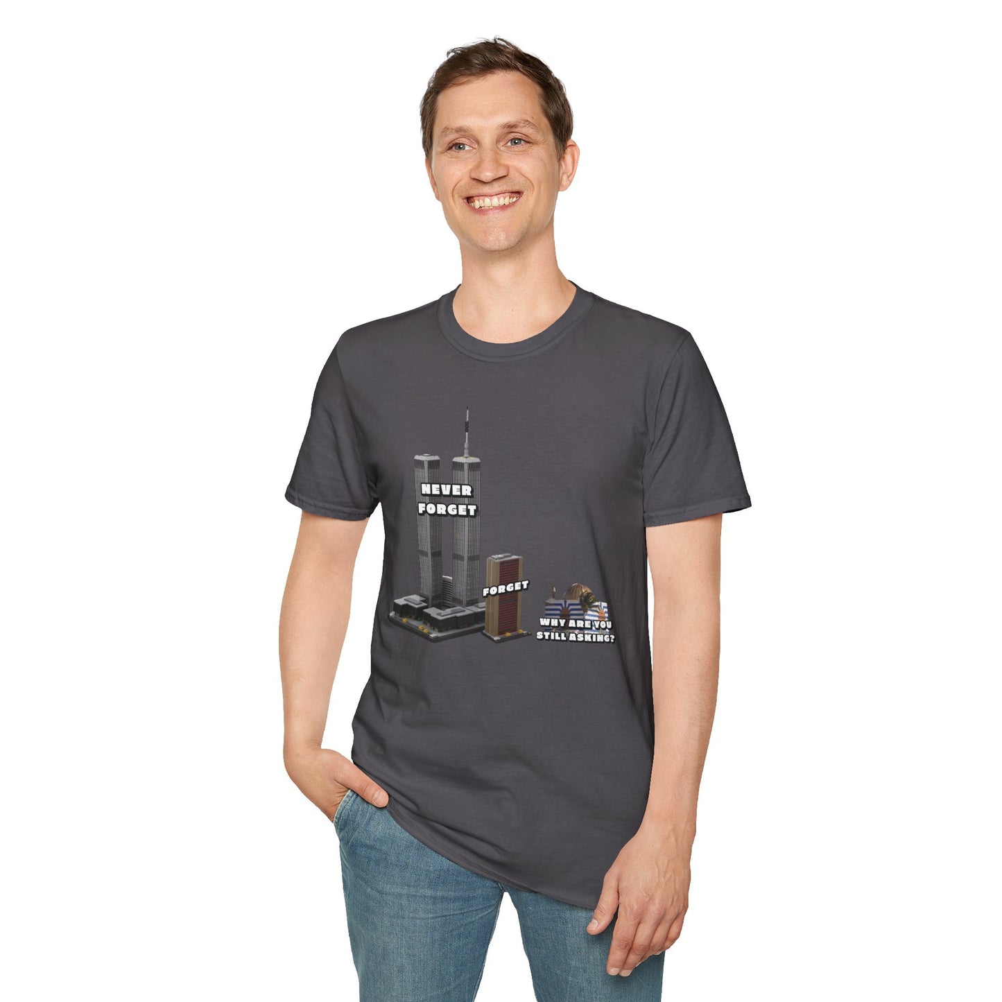 NEVER FORGET T-Shirt