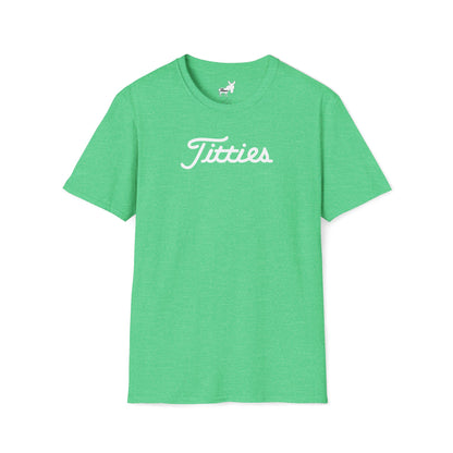 Titties - Titleist Font T-Shirt