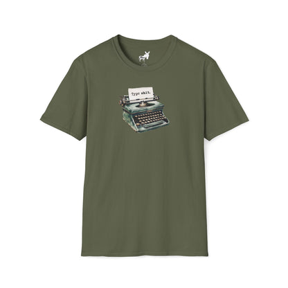 Type shit. T-Shirt