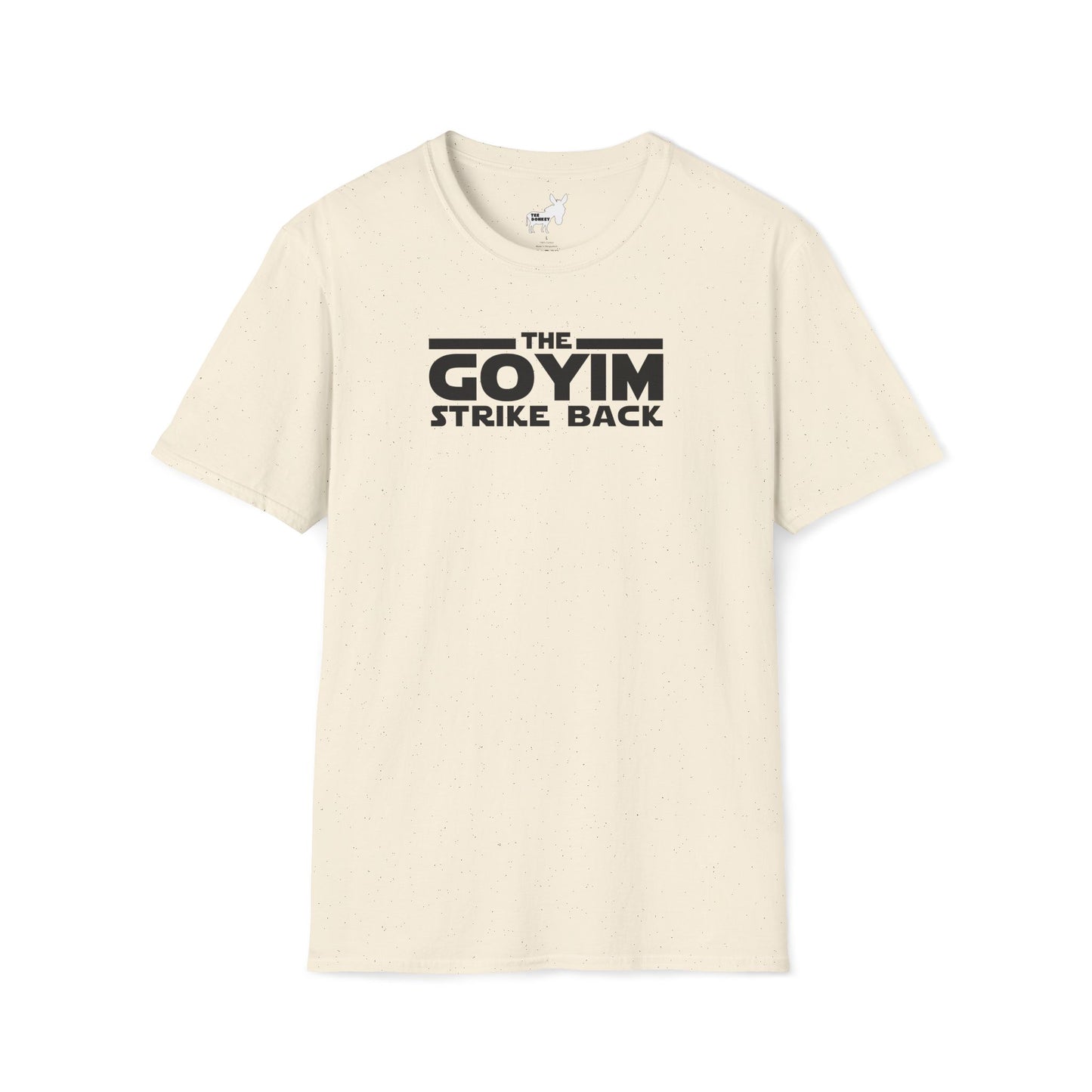THE GOYIM STRIKE BACK - T-Shirt