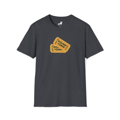 TICKET TO POUND TOWN T-Shirt