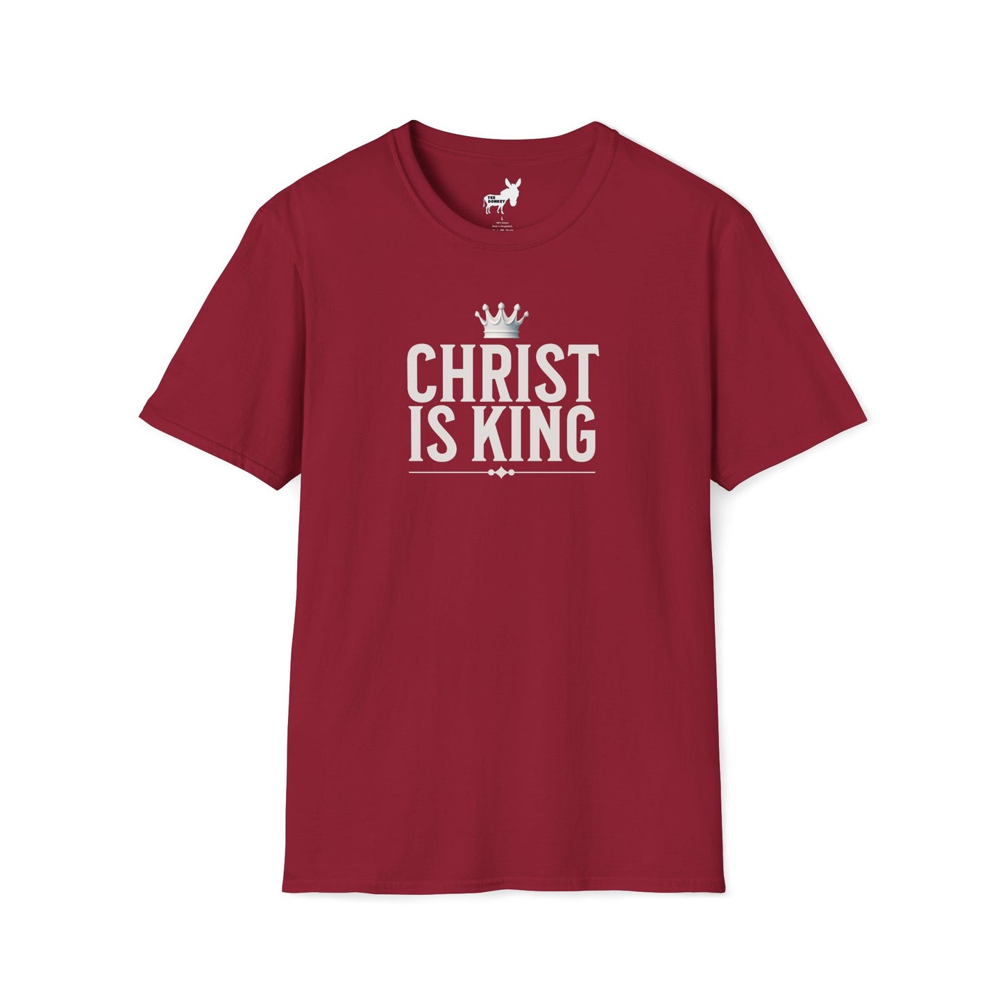 CHRIST IS KING - T-Shirt